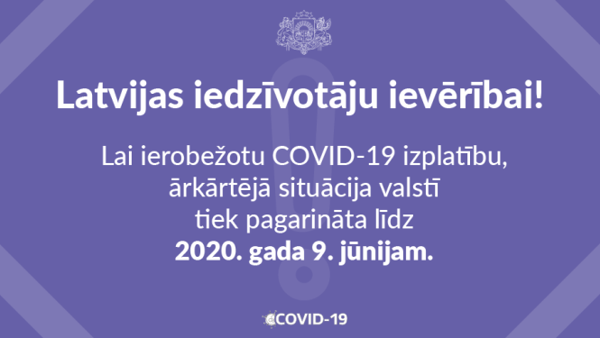 Par ārkārtējā stāvokļa pagarinājumu līdz 9.jūnijam